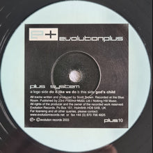 Load image into Gallery viewer, Plus System : Do It Like We Do / God's Child (12")