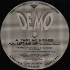 DJ Demo - Take Me Higher / Lift Me Up (Justin Time Remix) - Corrosive Recordings - COR 005 RMX - 12" - Vinyl -  Very Good Plus (VG+)