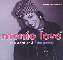 Load image into Gallery viewer, Monie Love : In A Word Or 2 / The Power (12", Ltd)