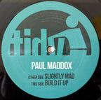 Paul Maddox - Slightly Mad / Build It Up - Tidy - TIDY275T 3