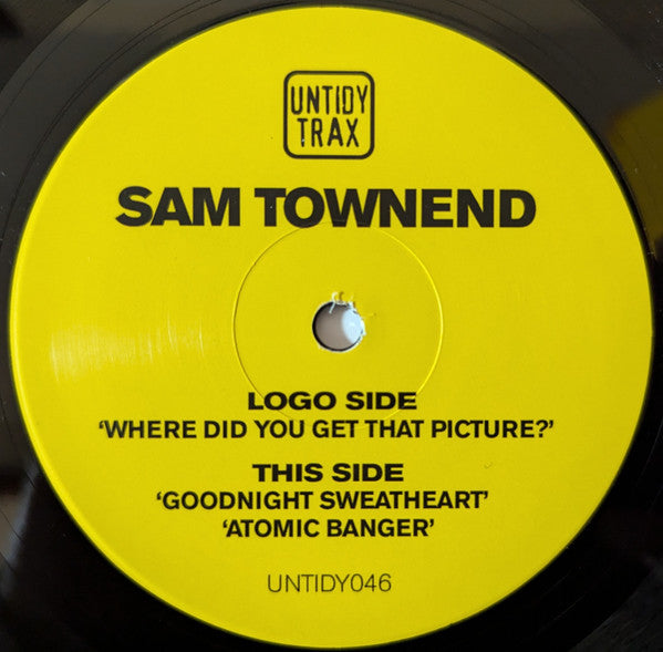 Sam Townend - Where Did You Get That Picture? - Untidy Trax - UNTIDY046 - 12" - Vinyl - Mint (M)