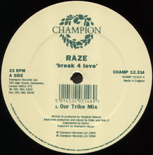 Load image into Gallery viewer, Raze : Break 4 Love (12")