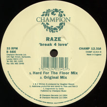 Load image into Gallery viewer, Raze : Break 4 Love (12")