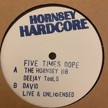 Load image into Gallery viewer, Hornsey Hardcore : Five Times Dope (12", S/Edition, W/Lbl)