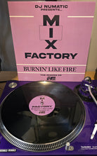 Load image into Gallery viewer, The Reborn E.P. – MIX FACTORY “Burnin’ Like Fire” – RE012 - 12&quot; VINYL - 12&quot; vinyl