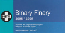 Load image into Gallery viewer, Binary Finary : 1998 / 1999 (2x12")
