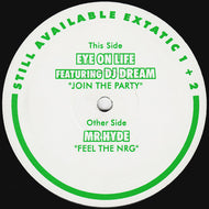 Mr. Hyde (2) / Eye On Life Featuring DJ Dream (2) : Feel The NRG / Join The Party (12