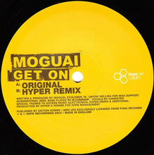 Load image into Gallery viewer, Moguai : Get On (12")