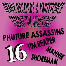 Load image into Gallery viewer, Various : Remix Records &amp; Kniteforce Present 'The Remix's' Part 16 (12", S/Edition)