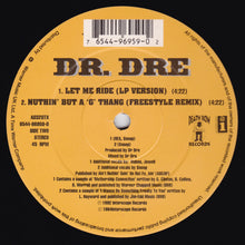 Load image into Gallery viewer, Dr. Dre : Let Me Ride / Nuthin' But A 'G' Thang (12")