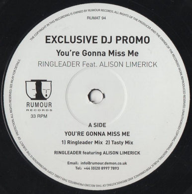 Ringleader (2) Feat. Alison Limerick : You're Gonna Miss Me (12