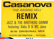 Load image into Gallery viewer, Jazz &amp; The Brothers Grimm Featuring Baby D (3) &amp; MC Juice : Casanova (The Raising Hell Remix) (12")