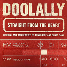 Load image into Gallery viewer, Doolally : Straight From The Heart (12",33 ⅓ RPM,Single)