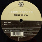 Ferry Corsten : Right Of Way (12")