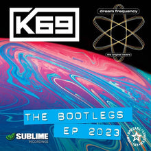 Load image into Gallery viewer, K69, Dream Frequency : The Bootlegs EP 2023 (12", EP, Ltd, Gre)