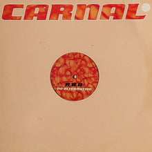 Load image into Gallery viewer, R.B.A. : No Alternative (12")