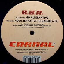 Load image into Gallery viewer, R.B.A. : No Alternative (12")