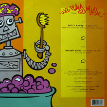 Load image into Gallery viewer, Felli &amp; Buddy vs Bassbin Twins : We Play Music (12")