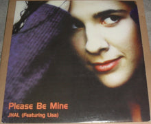 Load image into Gallery viewer, JHAL Featuring Lisa Abbott : Please Be Mine (12")