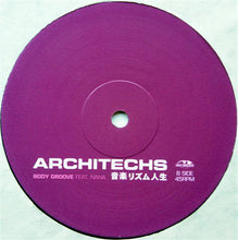 Load image into Gallery viewer, Architechs Feat. Nana : Body Groove (12",33 ⅓ RPM,45 RPM)
