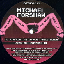 Load image into Gallery viewer, Michael Forshaw : My Burd's So Hairy She Needs Chemo EP (12", EP)