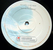 Load image into Gallery viewer, DJ Luck &amp; MC Neat Feat JJ (5) : Ain't No Stoppin Us (12")