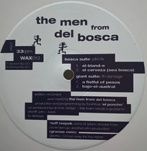 Load image into Gallery viewer, The Men From Del Bosca : El-Bland-E (12", EP, RE, RP, Whi)