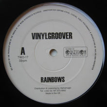 Load image into Gallery viewer, Vinylgroover : Rainbows / No Way Back (12&quot;)