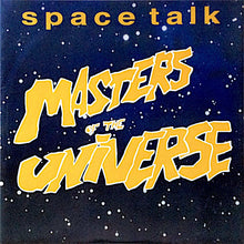 Load image into Gallery viewer, Masters Of The Universe : Space Talk (12")