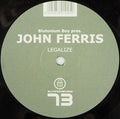 Blutonium Boy Pres. John Ferris : Legalize (12")