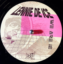 Load image into Gallery viewer, Lennie De Ice : We Are IE (12")