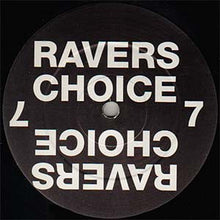 Load image into Gallery viewer, Ravers Choice : Ravers Choice 7 (12")