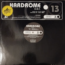 Load image into Gallery viewer, Hardrome : B.M.F. (12")