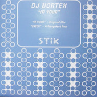 DJ Vortex : In Your (12