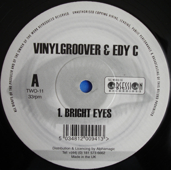 Vinylgroover & DJ Edy C - Bright Eyes / Happy 2 B Hardcore - TWO-11