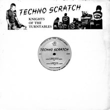 Load image into Gallery viewer, Knights Of The Turntables : Techno Scratch (12")