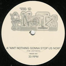 Load image into Gallery viewer, The Lost Boys (2) / Quest (6) : Ain't Nothing Gonna Stop Us Now / Rainmaker (12")