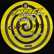 Load image into Gallery viewer, DJ Seduction : Leaving The World Behind (DJ Ham Remix) (12", S/Sided, Promo)