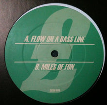 Load image into Gallery viewer, DNA (2) : Flow On A Bass Line / Miles Of Fun (12")