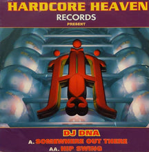 Load image into Gallery viewer, DNA (2) : Somewhere Out There / Hip Swing (12")