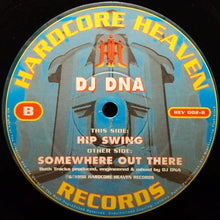 Load image into Gallery viewer, DNA (2) : Somewhere Out There / Hip Swing (12")