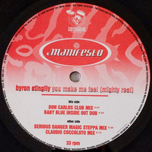 Load image into Gallery viewer, Byron Stingily : You Make Me Feel (Mighty Real) (12")