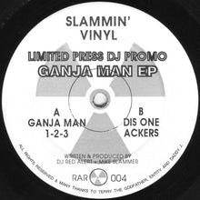 Load image into Gallery viewer, DJ Red Alert &amp; Mike Slammer : Ganja Man EP (12",33 ⅓ RPM,EP,Limited Edition,Promo)