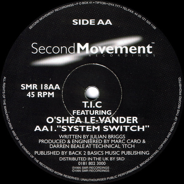 T.I.C Featuring O'Shea Le-Vander - Raw / System Switch - SMR 18