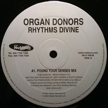 Load image into Gallery viewer, Organ Donors : Rhythms Divine (12")