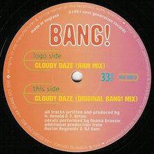 Load image into Gallery viewer, Bang! : Cloudy Daze (12")