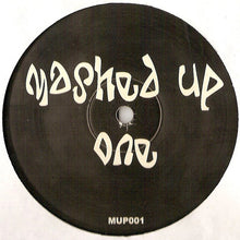 Load image into Gallery viewer, DNA (2) &amp; Simon Apex : Mashed Up One (12", S/Sided)