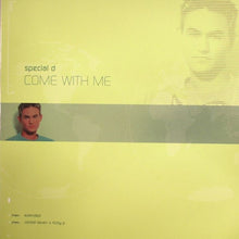 Load image into Gallery viewer, Special D. : Come With Me (12")