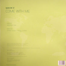 Load image into Gallery viewer, Special D. : Come With Me (12")