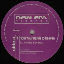 Load image into Gallery viewer, DJ Stompy &amp; D'Skys / DJ Stompy &amp; DJ Storm : Hold Your Hands To Heaven / Pump The Vibe (12")